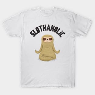 slothaholic T-Shirt